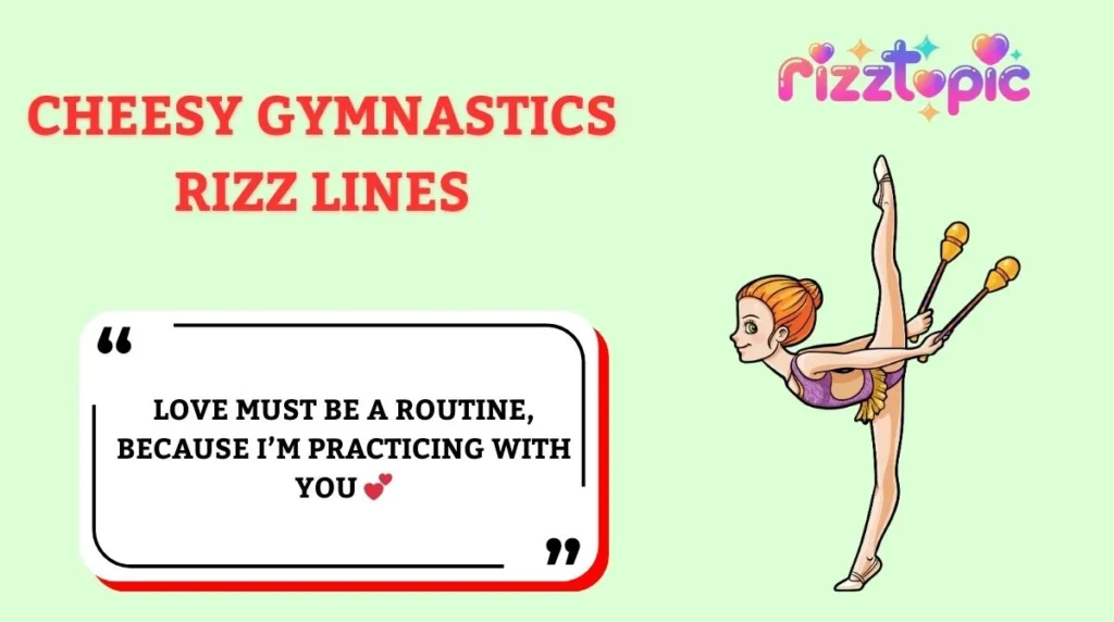 Cheesy Gymnastics Rizz Lines