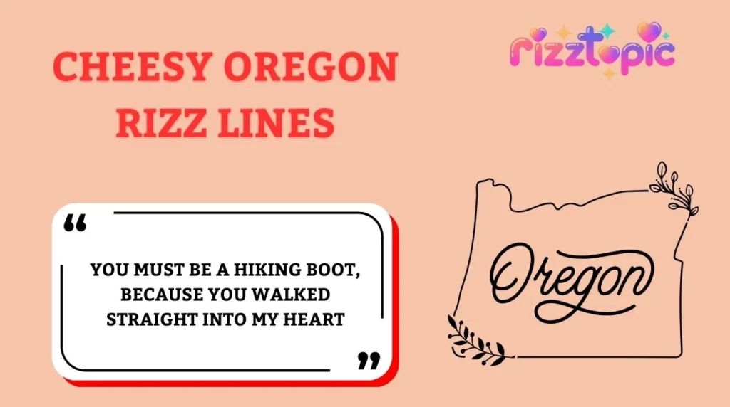Cheesy Oregon Rizz Lines