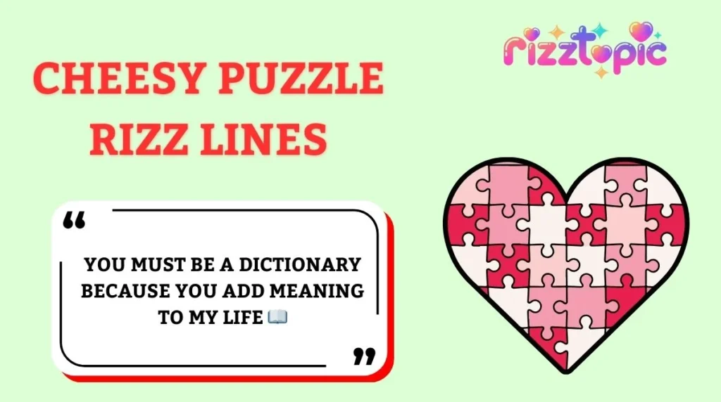 Cheesy Puzzle Rizz Lines