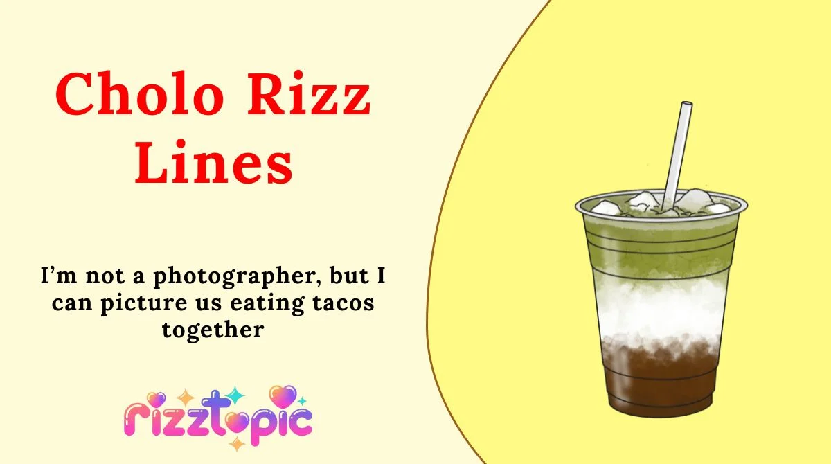 Cholo Rizz Lines