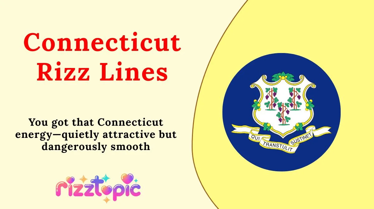 Connecticut Rizz Lines