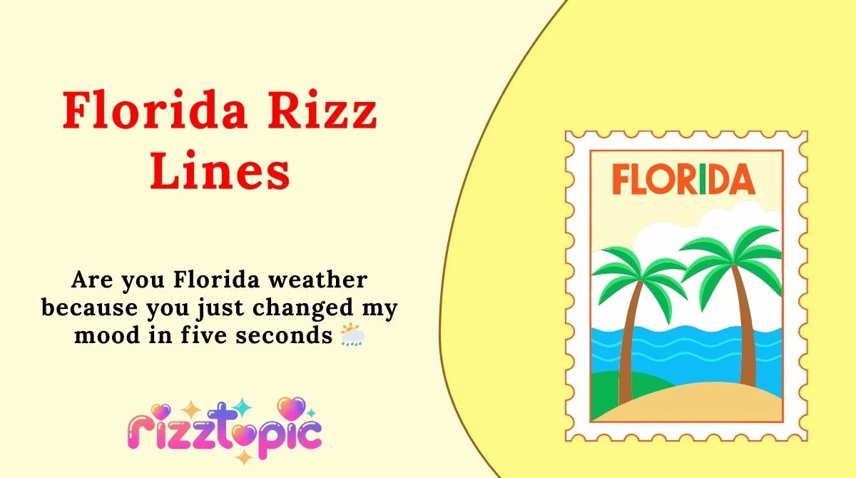 Florida Rizz Lines