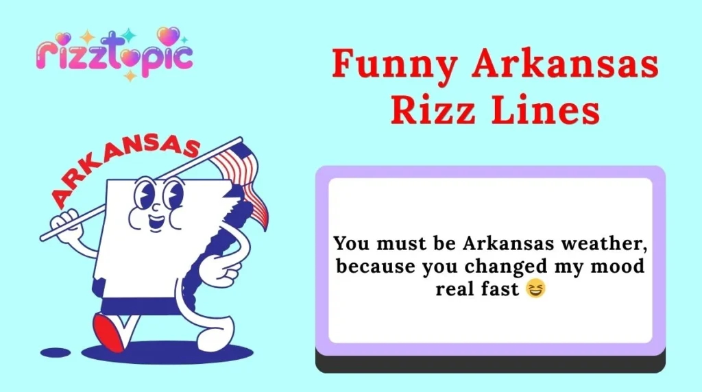 Funny Arkansas Rizz Lines