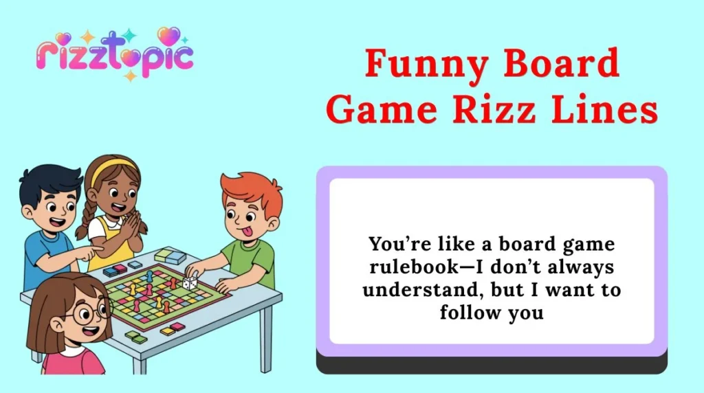Funny Board Game Rizz Lines