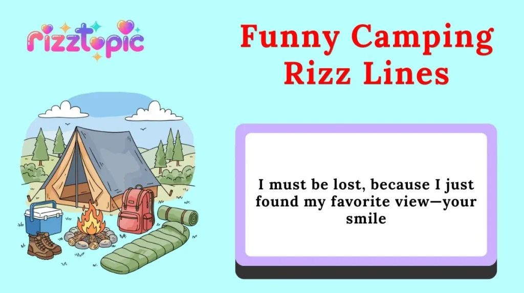Funny Camping Rizz Lines