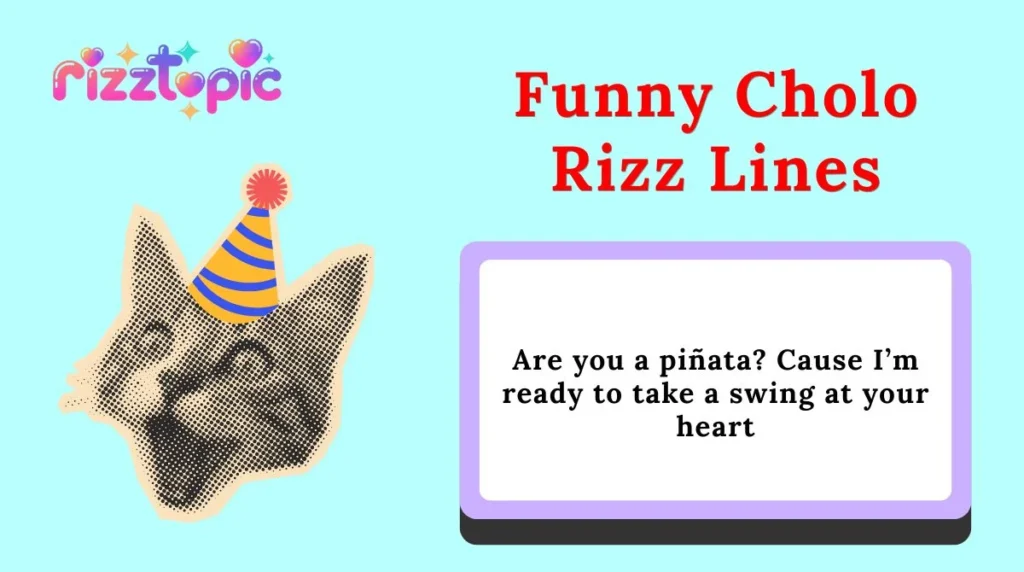 Funny Cholo Rizz Lines