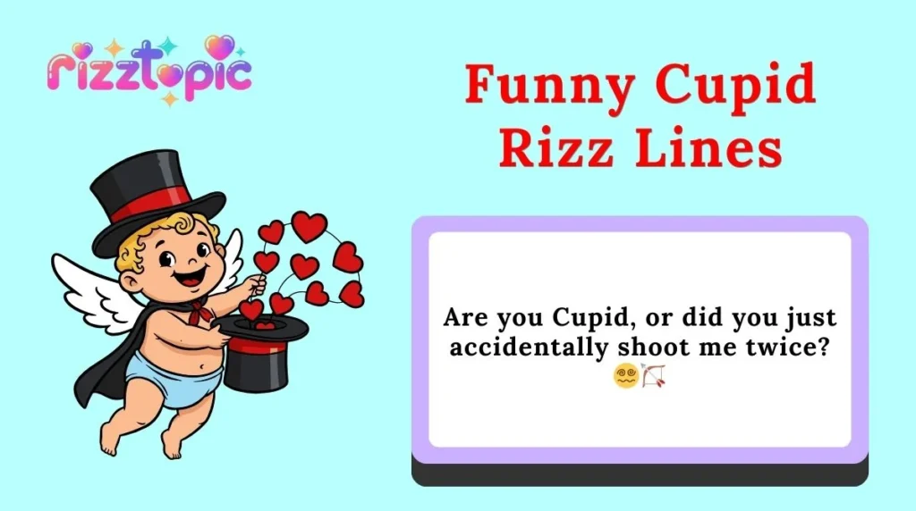 Funny Cupid Rizz Lines