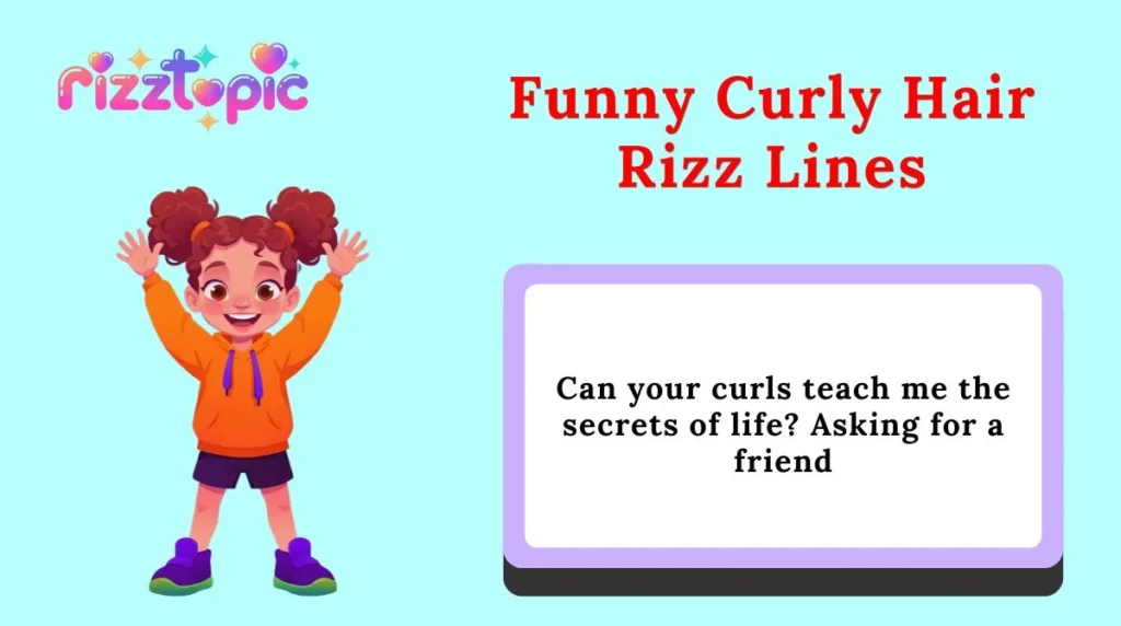 Funny Curly Hair Rizz Lines