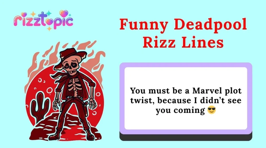 Funny Deadpool Rizz Lines