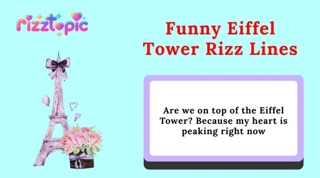Funny Eiffel Tower Rizz Lines