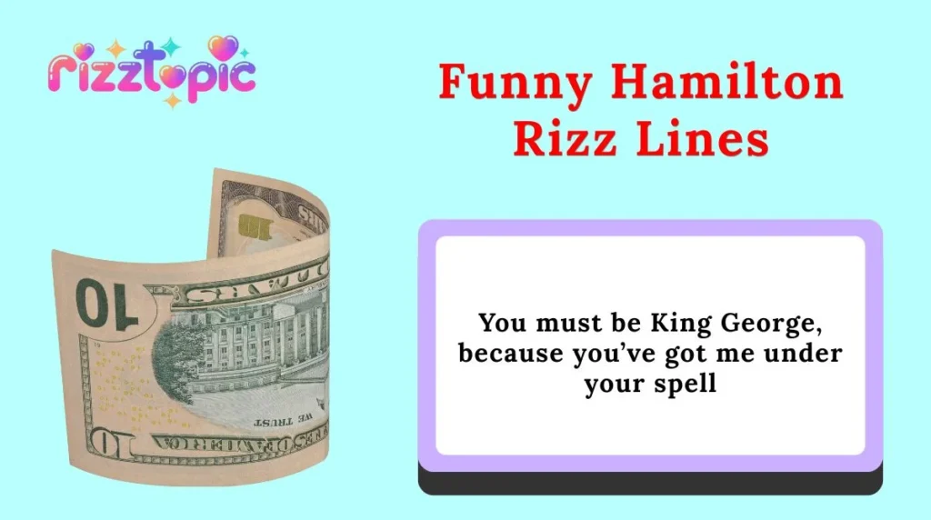 Funny Hamilton Rizz Lines