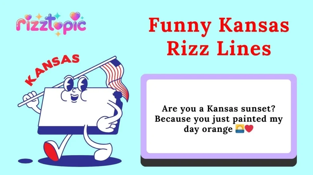 Funny Kansas Rizz Lines