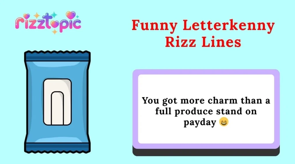 Funny Letterkenny Rizz Lines
