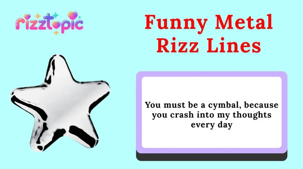 Funny Metal Rizz Lines