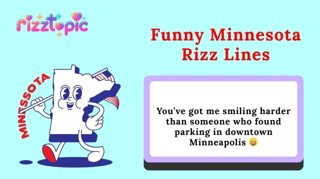 Funny Minnesota Rizz Lines