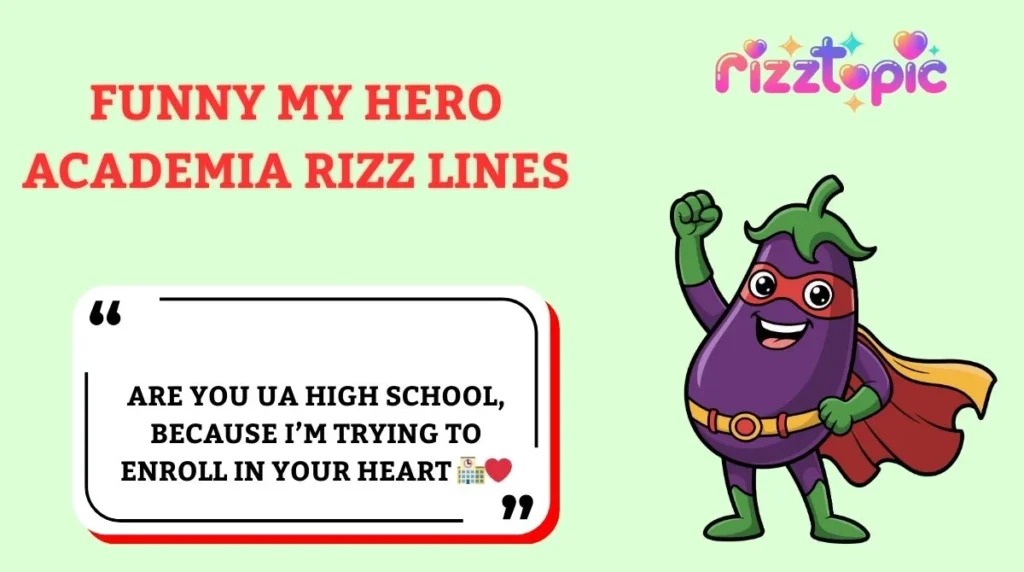 Funny My Hero Academia Rizz Lines