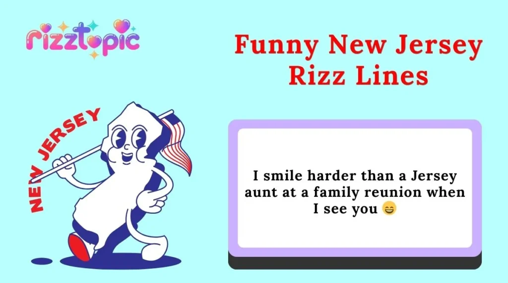 Funny New Jersey Rizz Lines