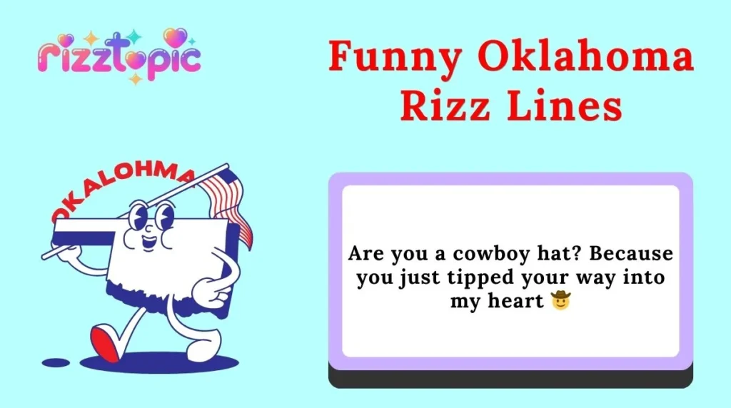 Funny Oklahoma Rizz Lines