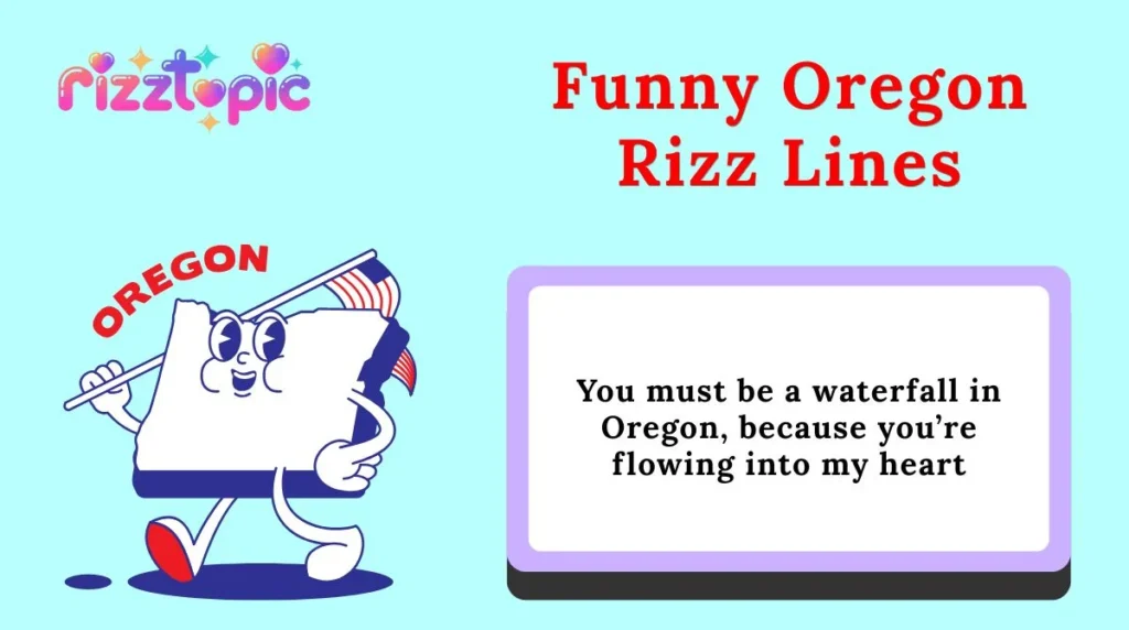 Funny Oregon Rizz Lines