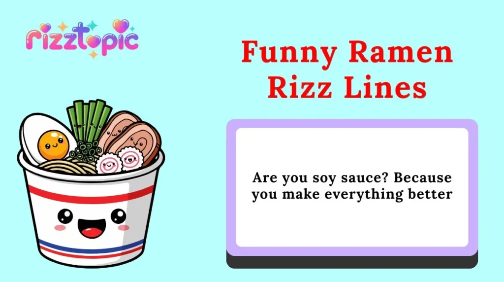 Funny Ramen Rizz Lines