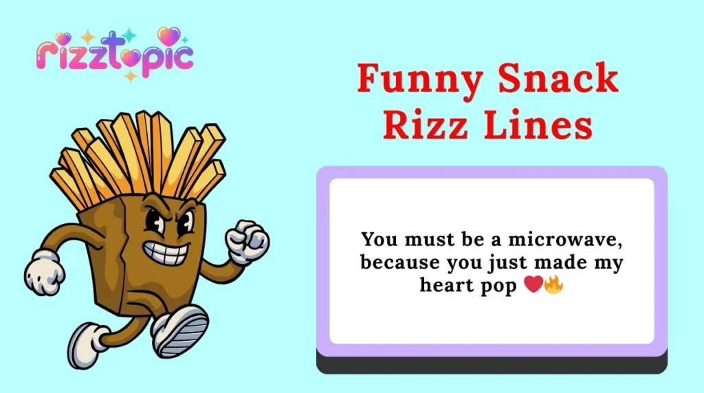 Funny Snack Rizz Lines