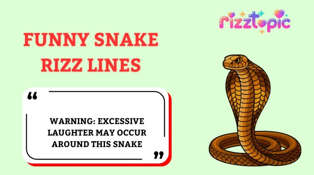 Funny Snake Rizz Lines
