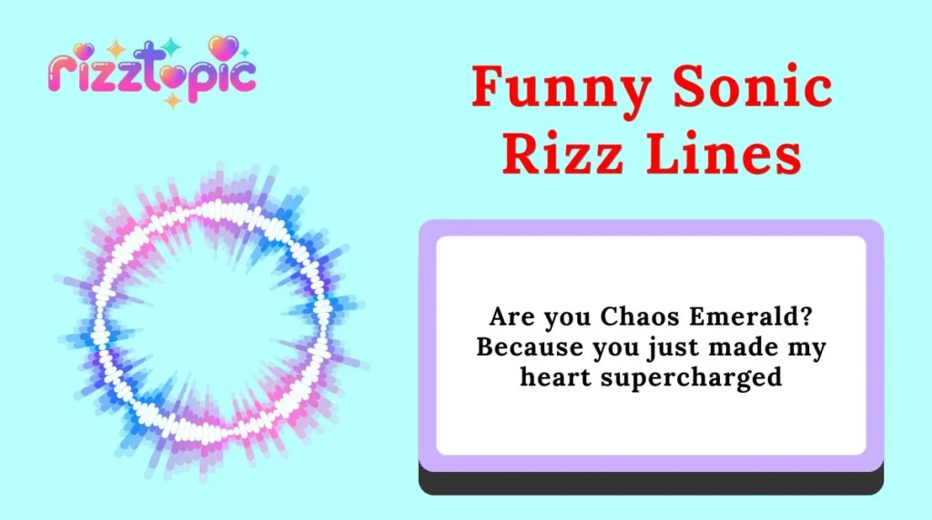 Funny Sonic Rizz Lines