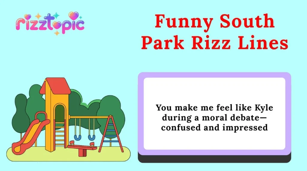 Funny South Park Rizz Lines