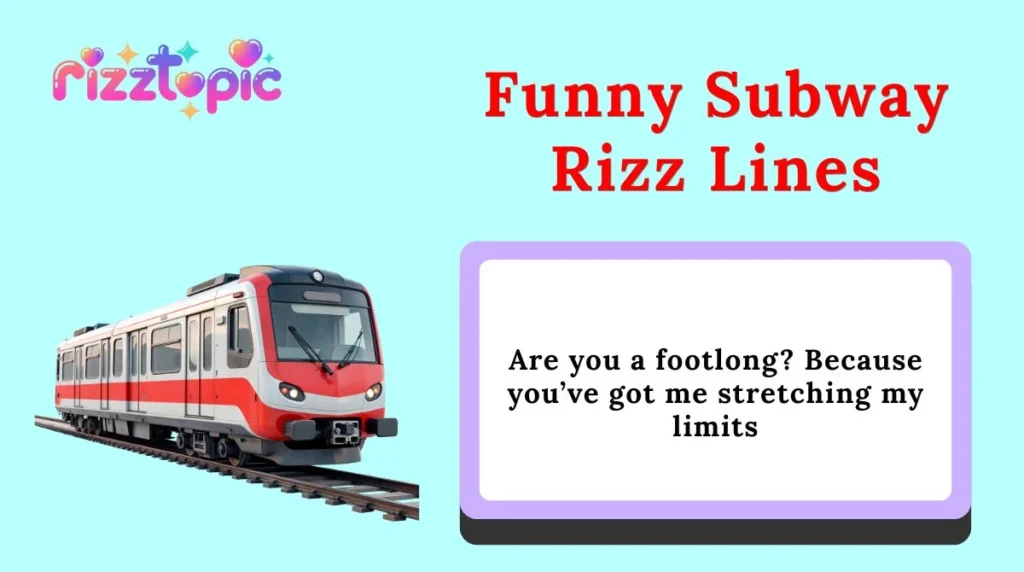 Funny Subway Rizz Lines