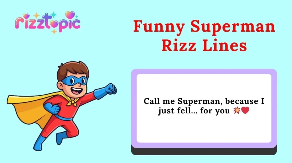 Funny Superman Rizz Lines