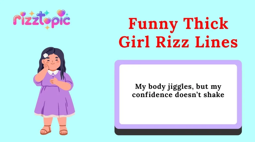 Funny Thick Girl Rizz Lines