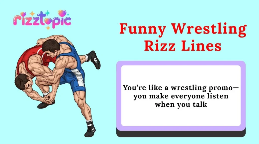 Funny Wrestling Rizz Lines