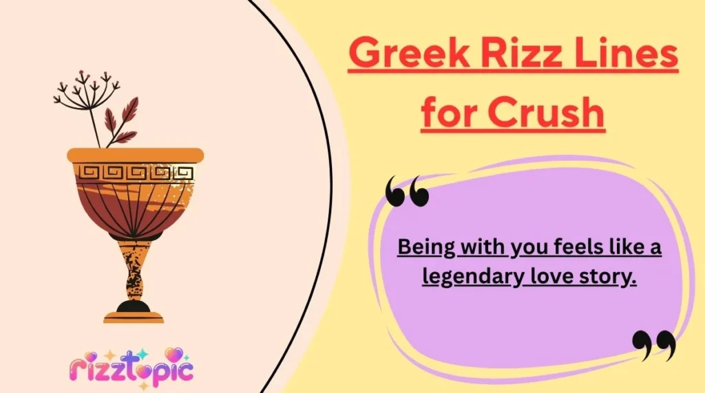 Greek Rizz Lines for Crush