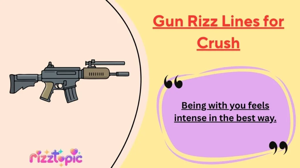 Gun Rizz Lines for Crush