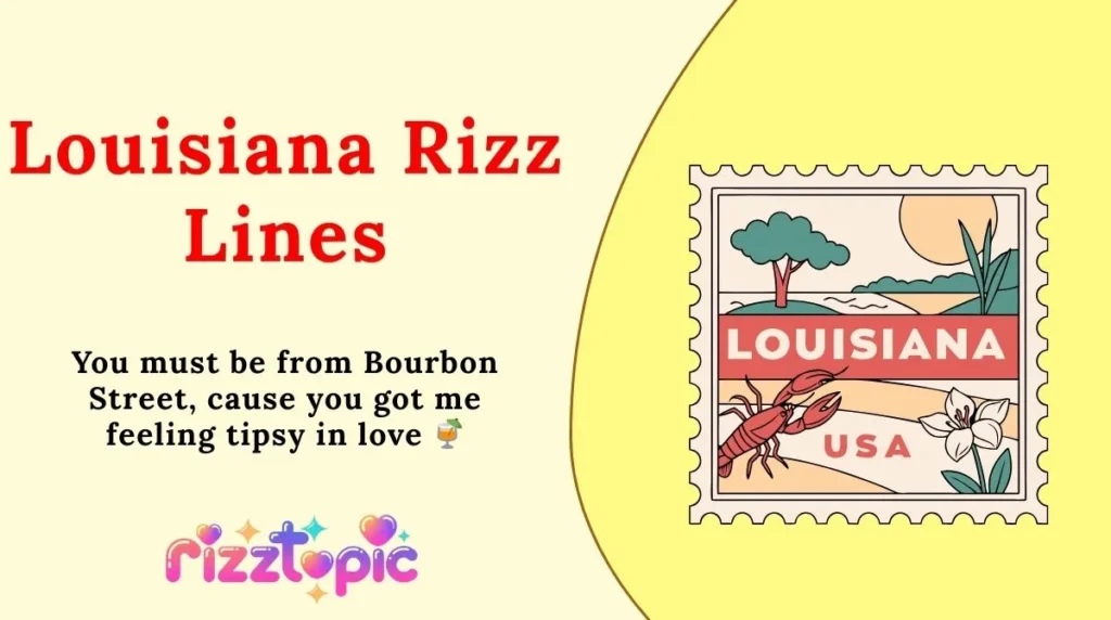 Louisiana Rizz Lines