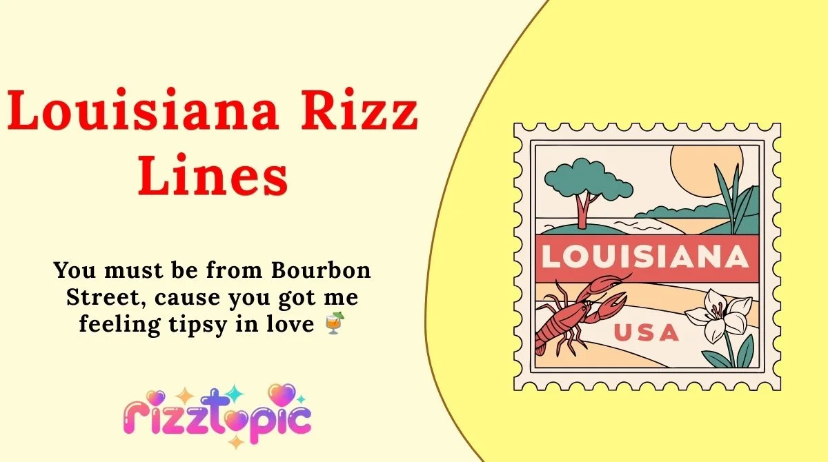 Louisiana Rizz Lines