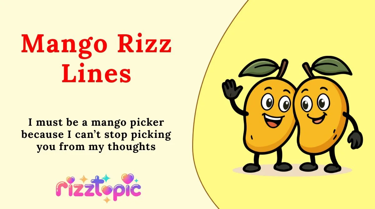 Mango Rizz Lines