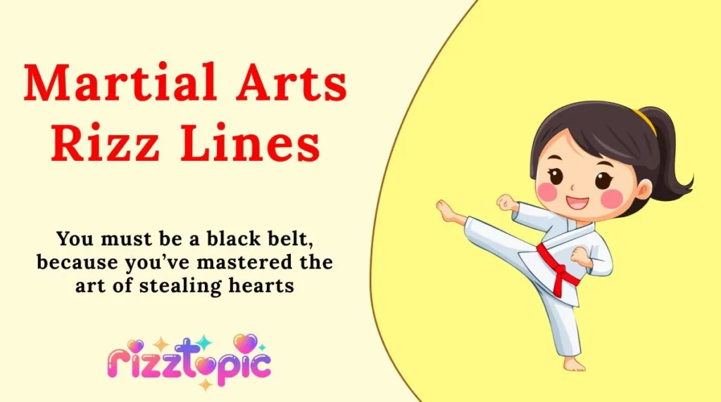 Martial Arts Rizz Lines