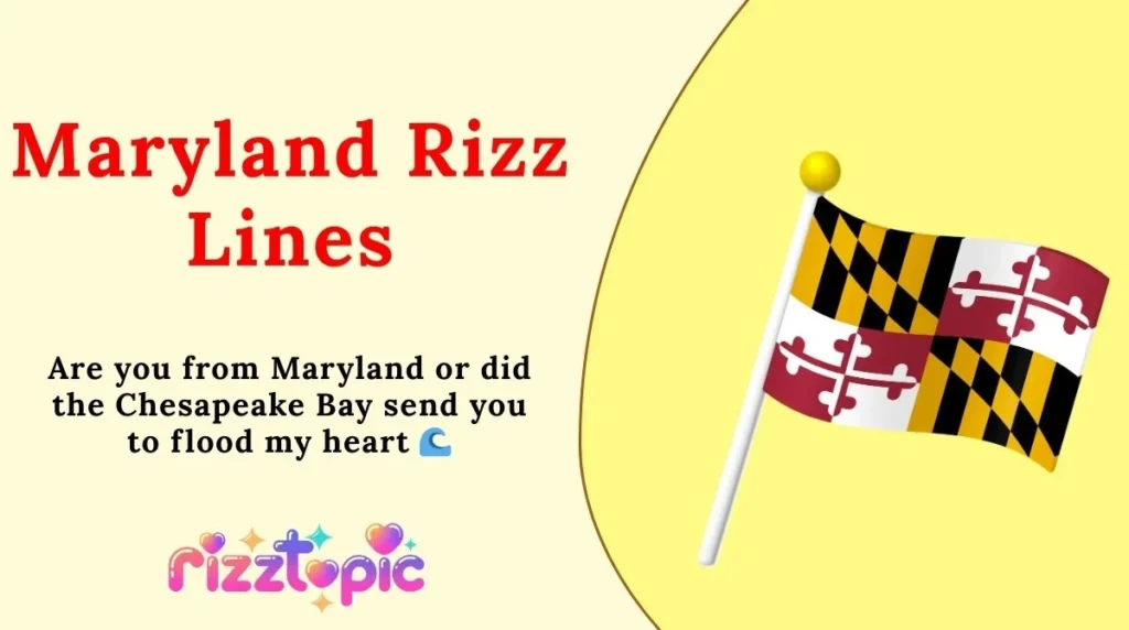 Maryland Rizz Lines