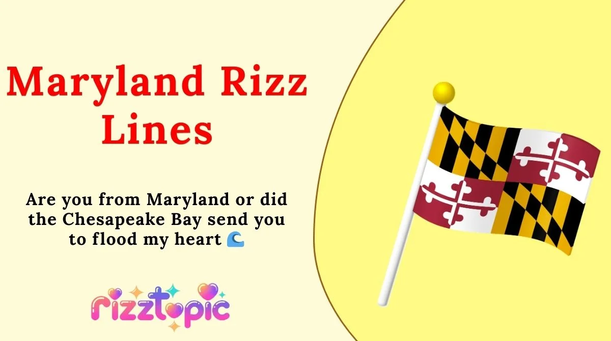 Maryland Rizz Lines