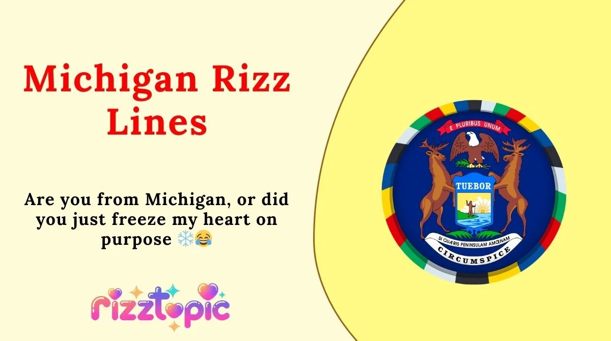 Michigan Rizz Lines