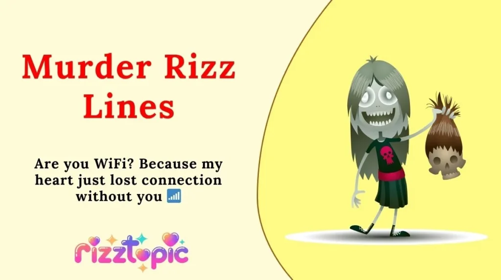 Murder Rizz Lines
