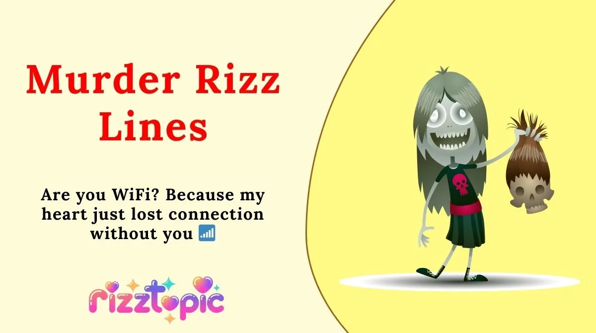 Murder Rizz Lines