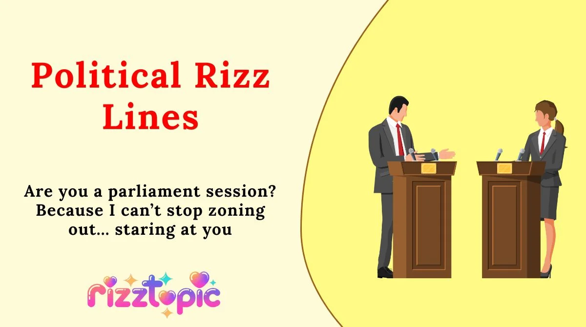 Political Rizz Lines