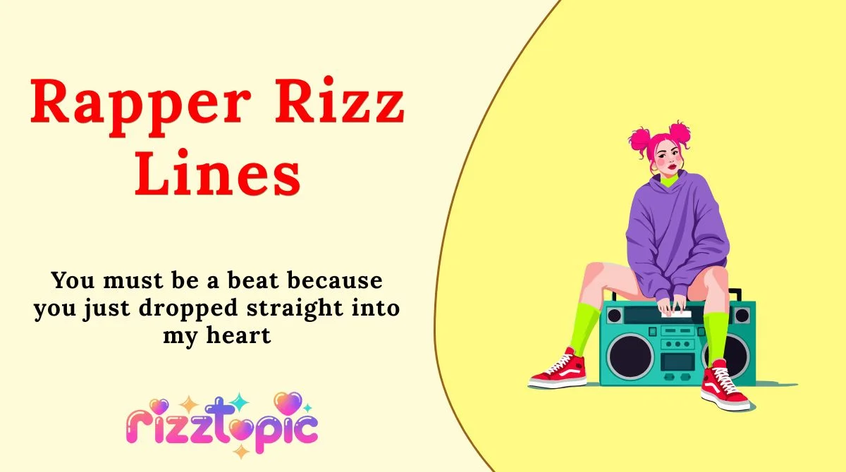 Rapper Rizz Lines