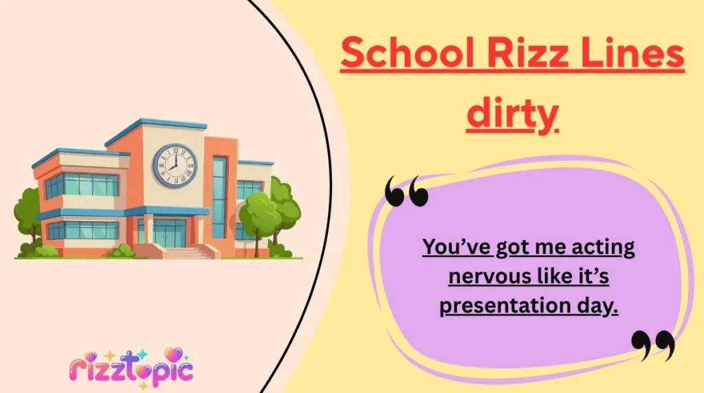 School Rizz Lines dirty