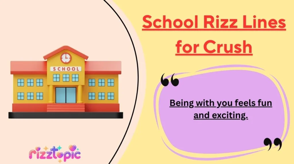 School Rizz Lines for Crush