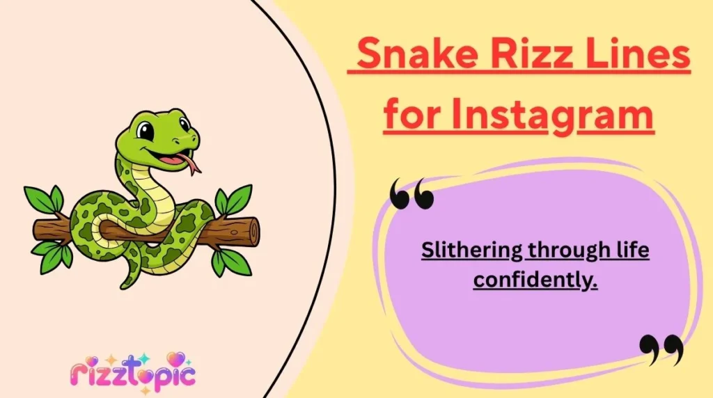 Snake Rizz Lines for Instagram