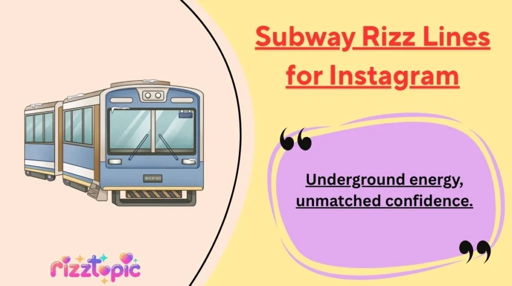 Subway Rizz Lines for Instagram