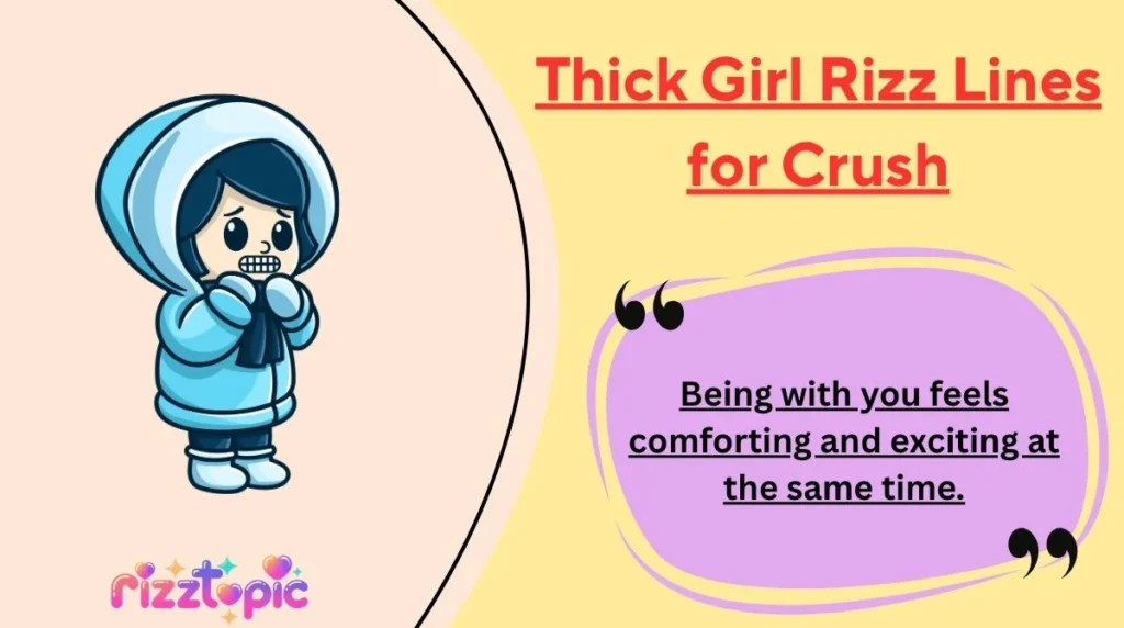 Thick Girl Rizz Lines for Crush